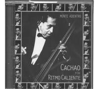 Cachao Y Su Ritmo Caliente - Monte Adentro