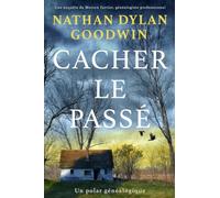 Cacher le passé: 1 (Le Généalogiste Professionnel - Édition Grand Format)