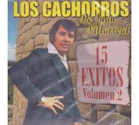Cachorros De Juan Villareal - 15 Hits 2