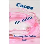 Cacos De Mim (ebook)
