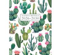 Cactus Agenda Mensile 2026-2030: 5 Anni Pianificatore da Gennaio a Dicembre con Calendario Appuntamenti e Molto Altro.