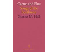 Cactus and Pine: Songs of the Southwest