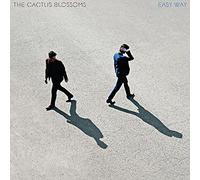 Cactus Blossoms - Easy Way [Vinilo]