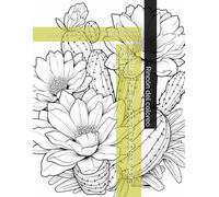 Cactus Florales para Colorear para Adultos: Libro de Colorear Antiestrés con Dibujos de Cactus, Suculentas y Flores Hermosas para Relajación y Creatividad