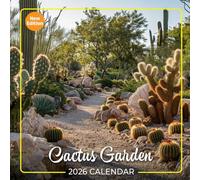Cactus Garden Calendar 2026: Discover the Beauty and Resilience of Cacti