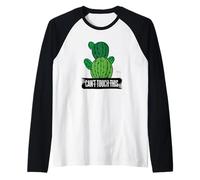 Cactus Hugger no Puede Tocar Este sarcástico Camiseta Manga Raglan