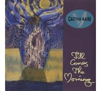 Cactus Rain - Till comes the morning (1991) / Vinyl single [Vinyl-Single 7'']