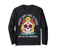 Cada Alma Tiene una Historia Diseño artístico Día de los Muertos Manga Larga