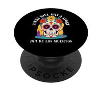 Cada Alma Tiene una Historia Diseño artístico Día de los Muertos PopSockets PopGrip Adhesivo