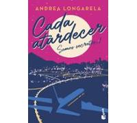 Cada Atardecer (bilogia Somos Secretos 1)