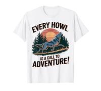 Cada aullido es un llamado a la aventura Wolf Camiseta