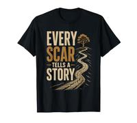 Cada Cicatriz Cuenta Una Historia | Resiliencia Camiseta