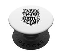 Cada Cicatriz una Cita Minimalista Oscura del Tatuaje del Grito de Batalla PopSockets PopGrip Adhesivo