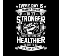 Cada día en el gimnasio es otra oportunidad para hacerte más fuerte, comer mejor, vivir más sano y convertirte en la mejor versión de ti mismo. Pegatinas artísticas de vinilo 57.6x82.7cm Blanco