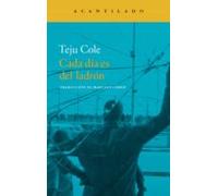 Cada Día Es Del Ladrón (ebook)