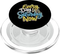 Cada día es sábado Ahora Jubilado PopSockets PopGrip para MagSafe