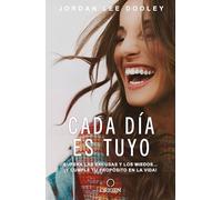 Cada día es tuyo / Own Your Everyday
