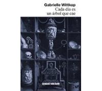 Cada Dia Es Un Arbol Que Cae