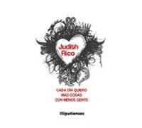 Cada Dia Quiero Mas Cosas Con Menos Gente