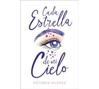 Cada estrella de mi cielo (Books4pocket narrativa)