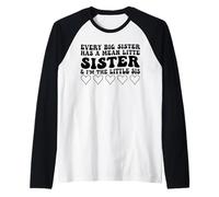 Cada hermana mayor tiene una hermana pequeña mala Yo soy la hermana pequeña Camiseta Manga Raglan