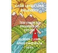 Cada Letra Uma Palavras (ebook)