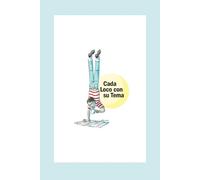 CADA LOCO CON SU TEMA: Cuaderno (DICHOS Y REFRANES ILUSTRADOS)