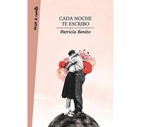 Cada noche te escribo (Verso&Cuento)