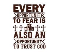 Cada oportunidad de temer es también una oportunidad para confiar en el diseño de Dios. Calcomanías de pared de vinilo 50.4x68.6cm Decoración de carrocerías Café