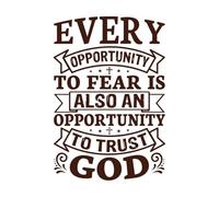 Cada oportunidad de temer es también una oportunidad para confiar en el diseño de Dios. Pegatinas artísticas de vinilo 50.4x73.9cm Decoración artística Café