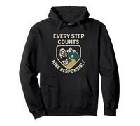 Cada Paso Cuenta, Camina responsablemente | Regalo del día de la Seguridad de los Excursionistas Sudadera con Capucha