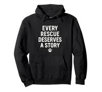 Cada rescate merece una historia. Mascota, rescata el amor. Sudadera con Capucha