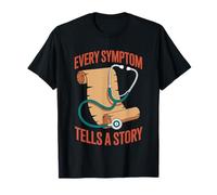 Cada síntoma cuenta una historia Internista de medicina interna Camiseta