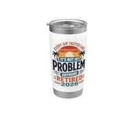 Cada sorbo sabe como si no fuera mi problema Jubilación 2026 Vaso térmico de acero inoxidable de doble pared