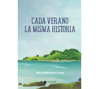 Cada verano la misma historia