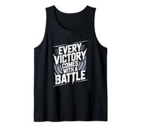 Cada Victoria Viene con una Batalla Camiseta sin Mangas