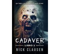 Cadáver 2: Un Thriller de Zombis