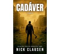Cadáver 5: Un Thriller de Zombis