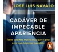 Cadáver De Impecable Apariencia (audiolibro)