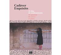 Cadáver Exquisito: 50 días/poemas de confinamiento