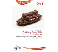 Cadbury Dairy Milk Caramel: Cadbury Dairy Milk, Cadbury UK, Cadbury Ireland, Caramel
