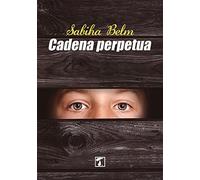 Cadena perpetua (CRIANZA)