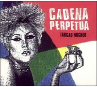 Cadena Perpetua - Largas Noches