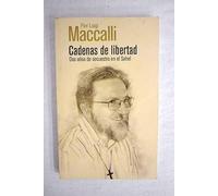 CADENAS DE LIBERTAD: DOS AÑOS DE SECUESTRO EN EL SAHEL
