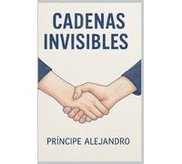 Cadenas Invisibles