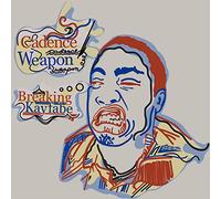Cadence Weapon - Breaking Babyface