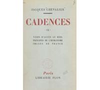 Cadences (2). Voies Daccès Au Réel Principes De Lhumanisme Images De F
