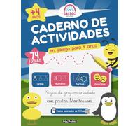 Caderno de actividades en galego para 4 anos: Grafomotricidade e primeiros conceptos con pautas Montessori (Galego para Peques · Cadernos de actividades)