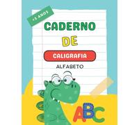 Caderno de Caligrafia: Alfabeto (Smart Dino: Atividades para Crianças)