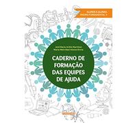 Caderno de formação das equipes de ajuda: alunos e alunas ensino fundamental II